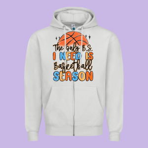 The Only B.s. I Need Is Basketball Season Zipper Hoodie Designed By Maliassmallbusiness