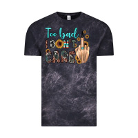 Cloud Black too bad i don't care Vintage Tee - JahusDesignShop