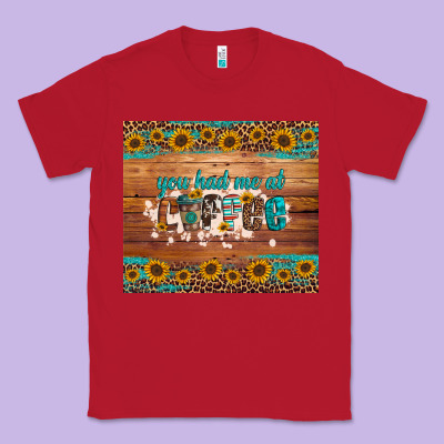 You Had Me At Coffee Classic Tee Designed By Artiststas