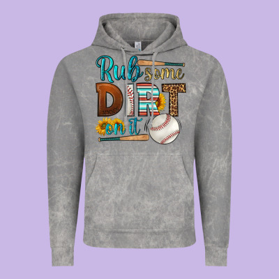 Rub Some Dirt On It Baseball Vintage Hoodie Designed By Hra Design Shop