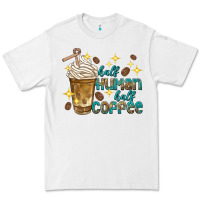 White half human half coffee Premium Tee - texasbilliewilder