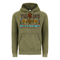 Vintage Olive yeehaws and hellnaws Vintage Hoodie - CowhideDigitalArt