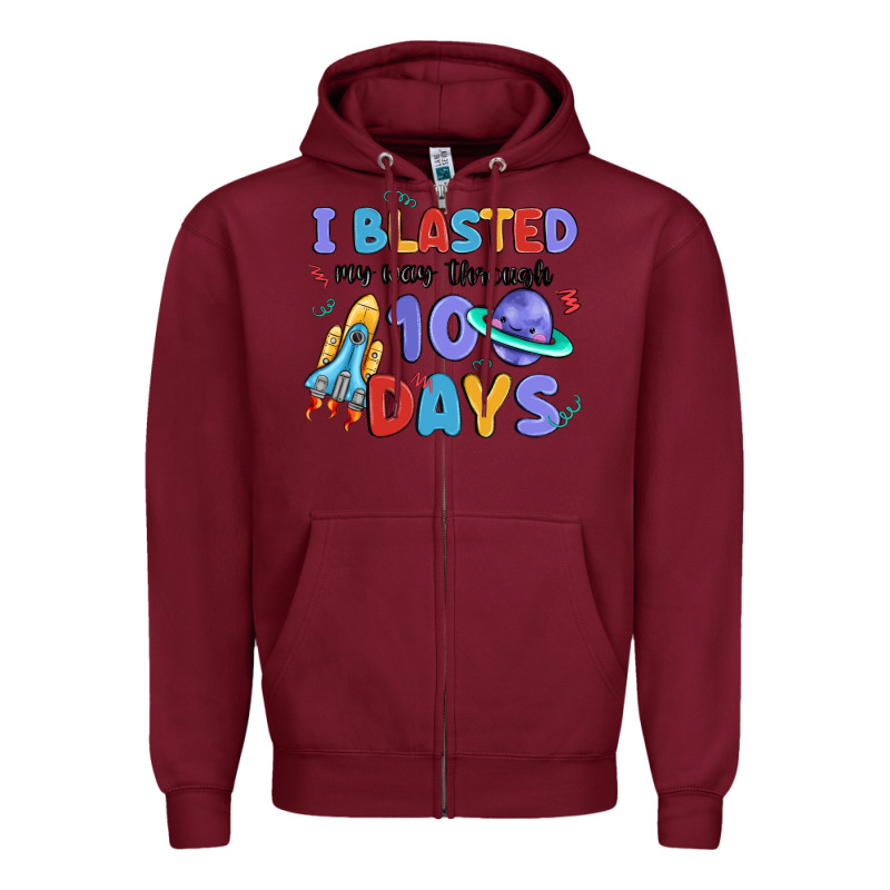 I Blasted My Way Through 100 Days Zipper Hoodie by MaliasSmallBusiness | Teevron