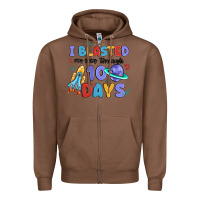 Chestnut i blasted my way through 100 days Zipper Hoodie - MaliasSmallBusiness