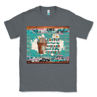 Charcoal Heather iced coffee because my sarcasm need to stay hydrated Classic Tee - Artiststas