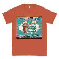 Copper iced coffee because my sarcasm need to stay hydrated Classic Tee - Artiststas