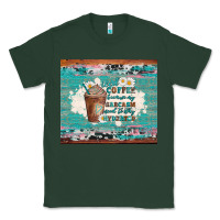 Sports Green iced coffee because my sarcasm need to stay hydrated Classic Tee - Artiststas