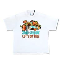 White 2nd grade let s do this Urban Heavy Tee - JahusDesignShop