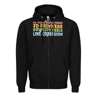 Black to those accustomed to privilege Zipper Hoodie - MaliasSmallBusiness