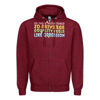 Burgundy to those accustomed to privilege Zipper Hoodie - MaliasSmallBusiness