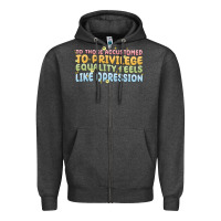 Charcoal Heather to those accustomed to privilege Zipper Hoodie - MaliasSmallBusiness