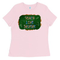 Bubblegum Pink teach love inspire chalkboard Ladies Tee - AdoDesignShop