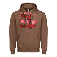 Chestnut sorry boys daddy is my valentine Zipper Hoodie - MaliasSmallBusiness