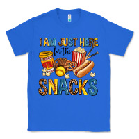 True Royal i am just here for the snacks Classic Tee - AdoDesignShop