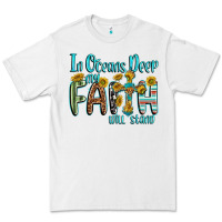 White in oceans deep faith will stand Premium Tee - texasbilliewilder