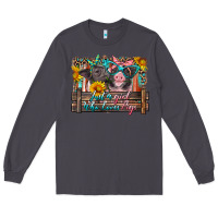 Smoke just a girl who loves pigs Long Sleeve Tee - Artiststas