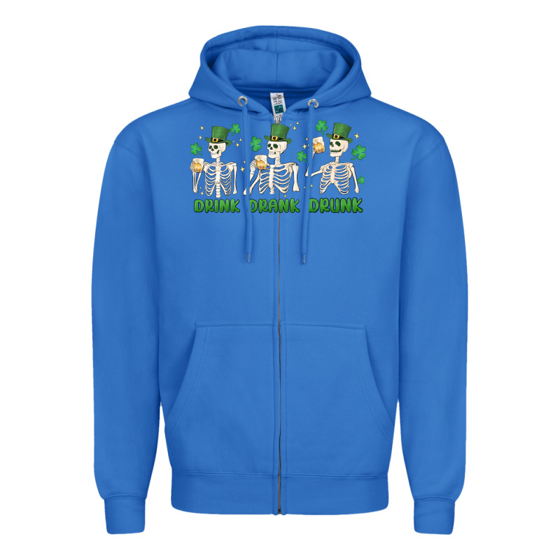 Drink Drank Drunk St. Patricks Day Skeletons Zipper Hoodie by MaliasSmallBusiness | Teevron