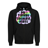 Black my tummy freaking hurts Zipper Hoodie - MaliasSmallBusiness