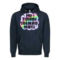 Navy my tummy freaking hurts Zipper Hoodie - MaliasSmallBusiness