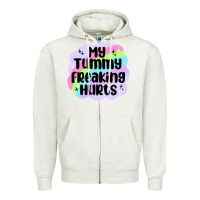 Oatmeal Heather my tummy freaking hurts Zipper Hoodie - MaliasSmallBusiness