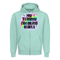 Seafoam my tummy freaking hurts Zipper Hoodie - MaliasSmallBusiness