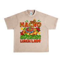 Nacho Average Lunch Lady  With Nacho Urban Heavy Tee | Teevron