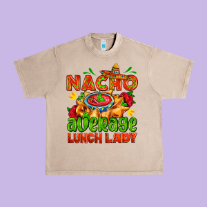 Nacho Average Lunch Lady  With Nacho Urban Heavy Tee Designed By Adodesignshop
