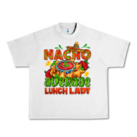 Lunar Rock nacho average lunch lady  with nacho Urban Heavy Tee - AdoDesignShop