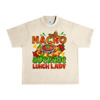 Sandshell nacho average lunch lady  with nacho Urban Heavy Tee - AdoDesignShop