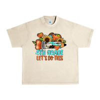 Sandshell 4th grade let's do this Urban Heavy Tee - JahusDesignShop