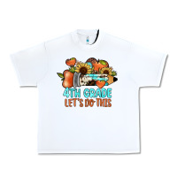 White 4th grade let's do this Urban Heavy Tee - JahusDesignShop