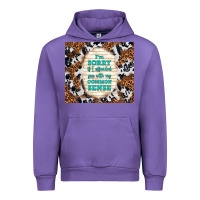 Tulip i'm sorry if i offended you with my common sense Urban Hoodie - TumblerDesignByShophia