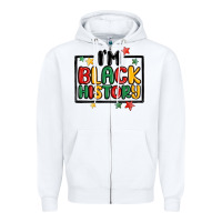 White i'm black history Zipper Hoodie - MaliasSmallBusiness