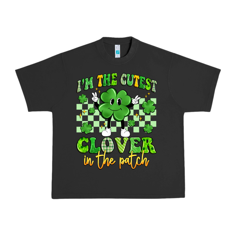 I'm The Cutest Clover In The Patch Artiststas Urban Heavy Tee by Artiststas | Teevron