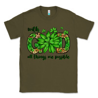 Army Green With god all things are possible St. Patrick's Day Classic Tee - LillyAllenDesigns