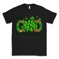 Black With god all things are possible St. Patrick's Day Classic Tee - LillyAllenDesigns