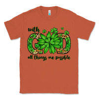Copper With god all things are possible St. Patrick's Day Classic Tee - LillyAllenDesigns