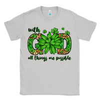 Moon Dust With god all things are possible St. Patrick's Day Classic Tee - LillyAllenDesigns
