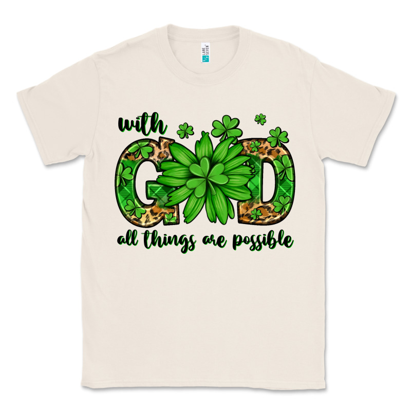 With God All Things Are Possible St. Patrick's Day Classic Tee by LillyAllenDesigns | Teevron