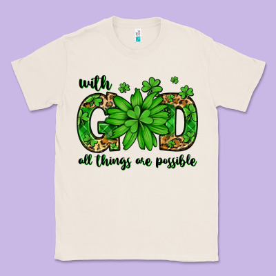 With God All Things Are Possible St. Patrick's Day Classic Tee Designed By Lillyallendesigns