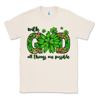 Natural With god all things are possible St. Patrick's Day Classic Tee - LillyAllenDesigns
