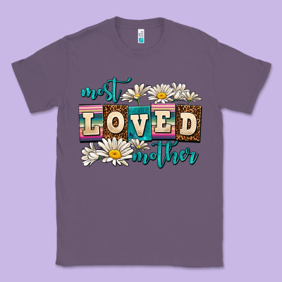 Most Loved Mother Classic Tee Designed By Adodesignshop