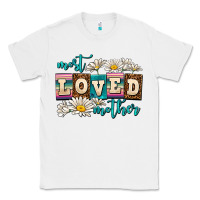 White most loved mother Classic Tee - AdoDesignShop