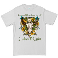 Dove Grey love you till my lungs give out i aint lying Premium Tee - texasbilliewilder