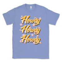 Colony Blue howdy howdy howdy Classic Tee - JahusDesignShop