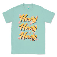 Seafoam howdy howdy howdy Classic Tee - JahusDesignShop
