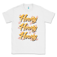 White howdy howdy howdy Classic Tee - JahusDesignShop