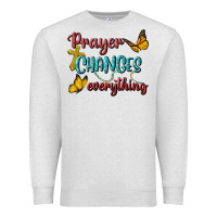 Oatmeal Heather Prayer Changes Everything Premium Sweatshirt - BundleAndBundleShop