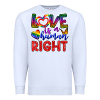 White Love İs a Human Right Premium Sweatshirt - BundleAndBundleShop