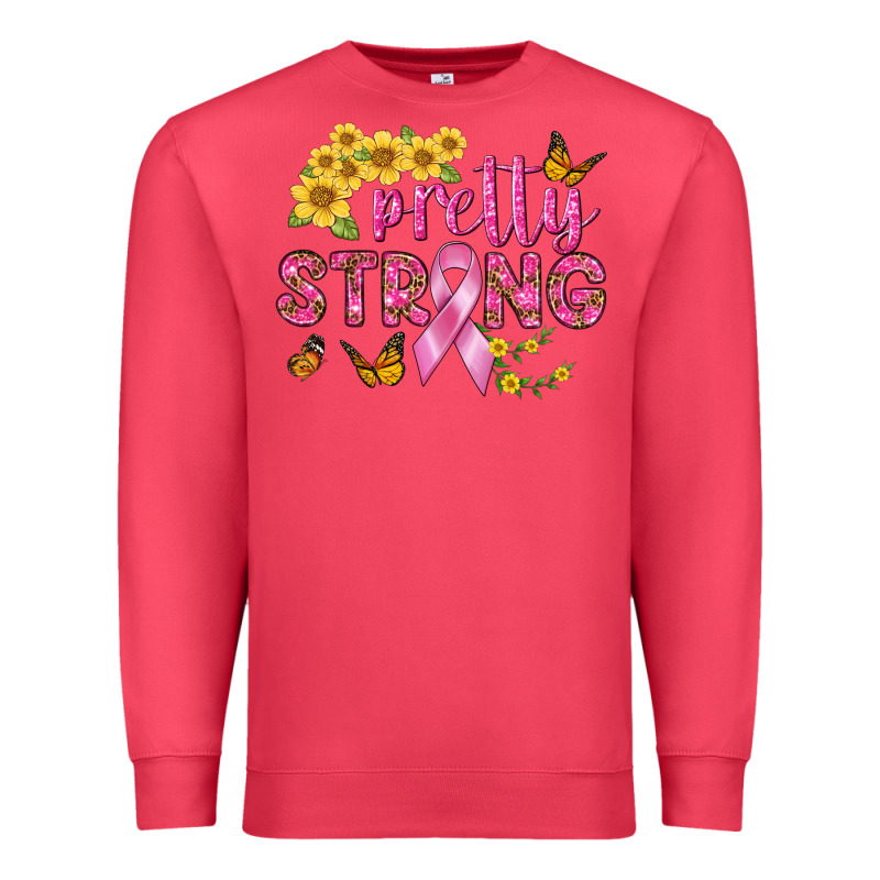 Pretty Strong Premium Sweatshirt by BundleAndBundleShop | Teevron